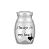 Always In My Heart Stainless Steel Memorial Silver Urns